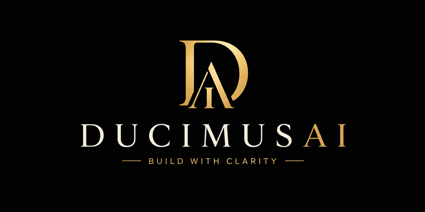 DucimusAI — Build With Clarity